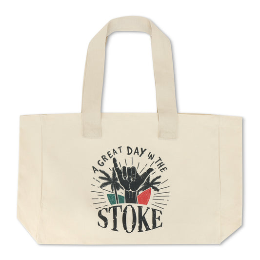 A Great Day in the Stoke Tote Bag